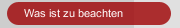 Was ist zu beachten 